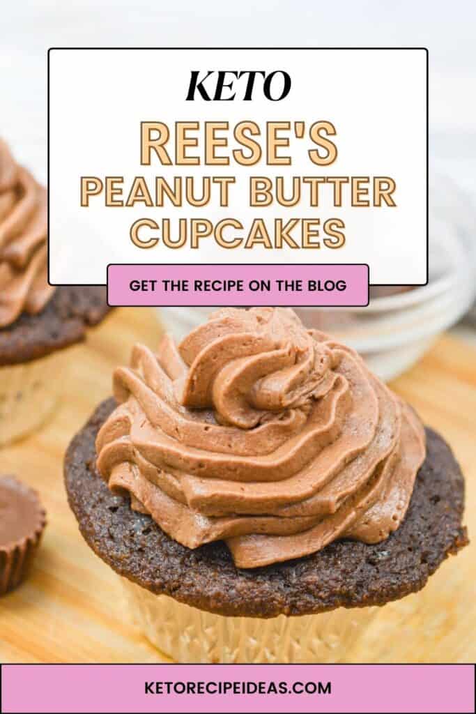 Keto Reeses Peanut Butter Cupcakes pinterest.